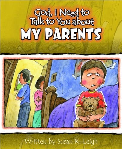Book cover for God I Need to Talk to You about My Parents by Susan K. Leigh