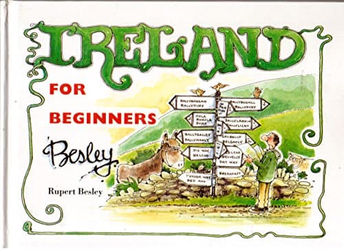 Book cover for Ireland for Beginners Or Get Lost In Ireland by Besley, Rupert