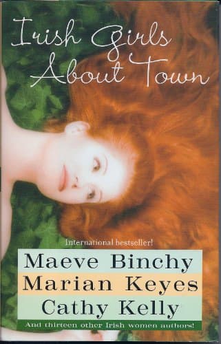Book cover for Irish Girls About Town by Maeve Binchy