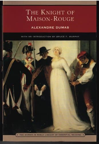 Book cover for The Knight of Maison-Rouge by Alexandre Dumas