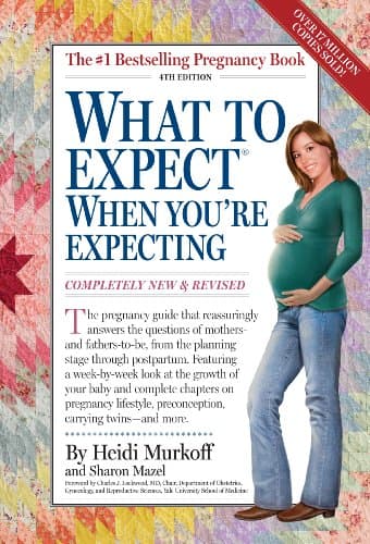 Book cover for What to Expect When You're Expecting by Murkoff, Heidi