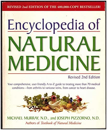 Book cover for Encyclopedia of Natural Medicine, Revised Second Edition by Murray N.D., Michael T.
