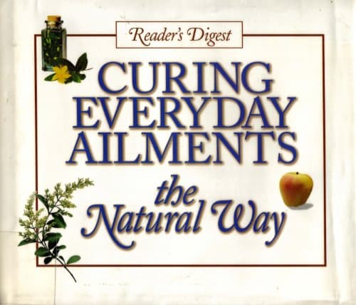 Book cover for Curing Everyday Ailments by Editors of Reader's Digest