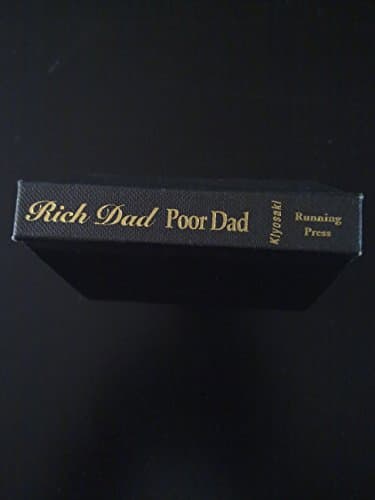 Book cover for Rich Dad, Poor Dad: What the Rich Teach Their Kids About Money--That the Poor and the Middle Class Do Not! (Miniature Edition) by Kiyosaki, Robert T.