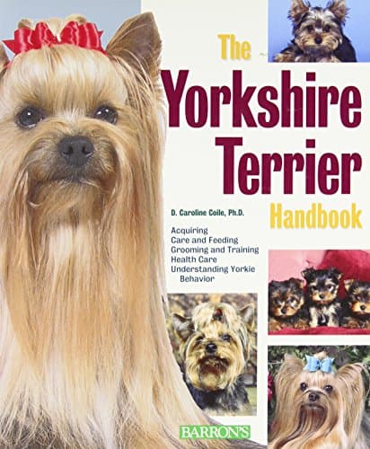 Book cover for The Yorkshire Terrier Handbook (Barron's Pet Handbooks) by Coile, D. Caroline