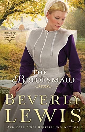 Book cover for The Bridesmaid (Home to Hickory Hollow) by Beverly Lewis