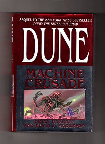 Book cover for Dune: The Machine Crusade by Herbert, Brian