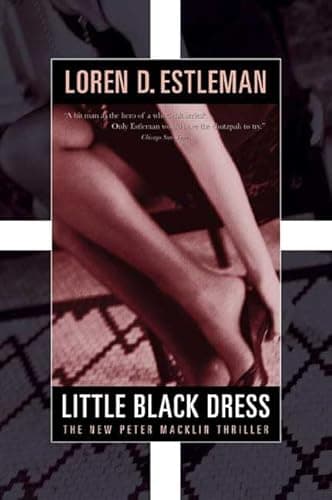 Book cover for Little Black Dress (Peter Macklin, The Nine-to-Five Killer, Book 5) by Estleman, Loren D.