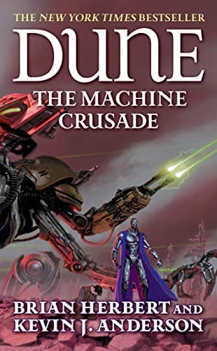 Book cover for Dune: The Machine Crusade: Book Two of the Legends of Dune Trilogy (Dune, 2) by Herbert, Brian