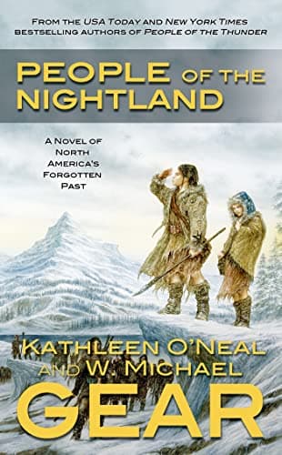 Book cover for People of the Nightland: A Novel of North America's Forgotten Past by Gear, W. Michael