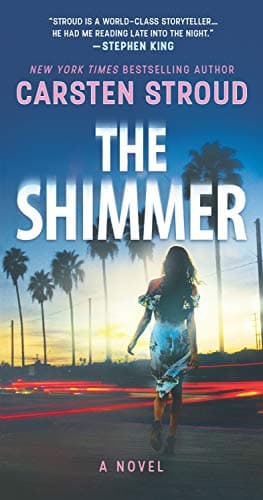 Book cover for The Shimmer: A Novel by Stroud, Carsten
