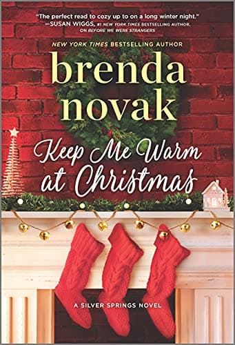 Book cover for Keep Me Warm at Christmas: A Holiday Romance Novel (Silver Springs, 9) by Novak, Brenda