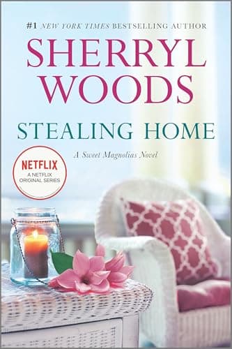 Book cover for Stealing Home (A Sweet Magnolias Novel) by Woods, Sherryl