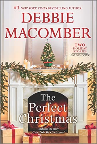 Book cover for The Perfect Christmas: A Holiday Romance Novel by Macomber, Debbie