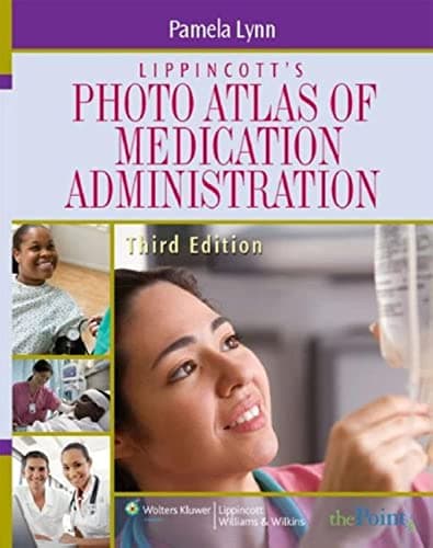Book cover for Lippincott's Photo Atlas of Medication Administration by Lynn, Pamela