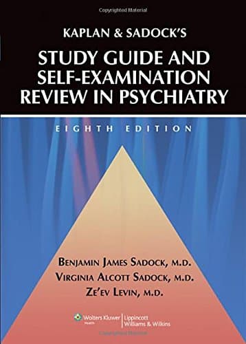 Book cover for Kaplan and Sadock's Study Guide and Self-Examination Review in Psychiatry by Sadock, Benjamin James, M.D.