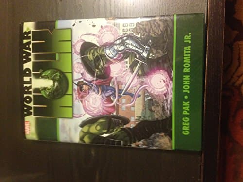 Book cover for World War Hulk by Greg Pak