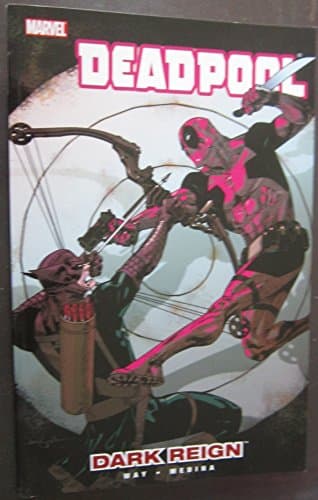 Book cover for Deadpool, Vol. 2: Dark Reign by Way, Daniel