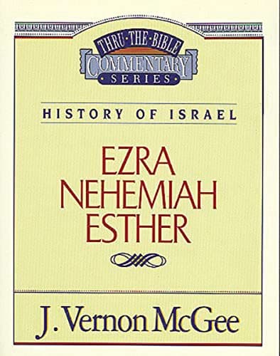 Book cover for Thru the Bible Vol. 15: History of Israel (Ezra/Nehemiah/Esther) (15) by McGee, J. Vernon