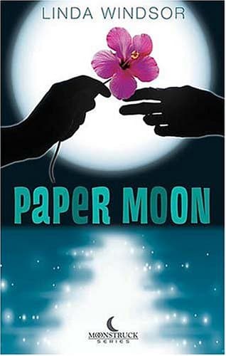 Book cover for Paper Moon (The Moonstruck Series, Book 1) by Windsor, Linda