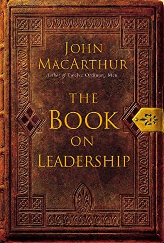 Book cover for The Book On Leadership by John MacArthur