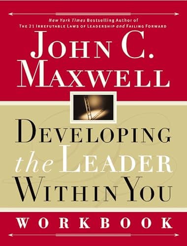 Book cover for Developing the Leader Within You Workbook by Maxwell, John C.