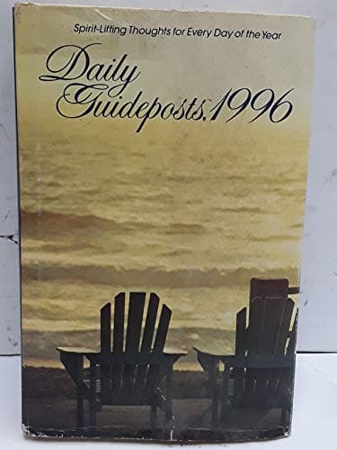 Book cover for Daily Guideposts, 1996/Spirit-Lifting Thoughts for Every Day of the Year: Spirit-Lifting Thoughts for Every Day of the Year by Guideposts Magazine