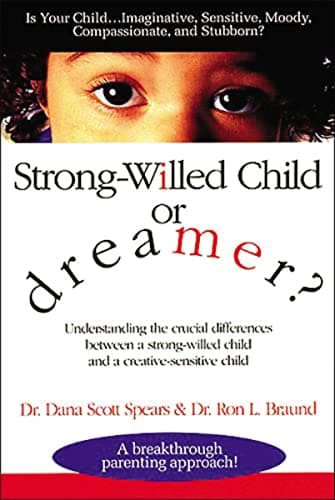 Book cover for Strong-Willed Child or Dreamer? by Spears, Dana