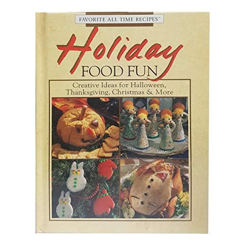 Book cover for Holiday Food Fun (Favorite All Time Recipes Series) by Publications International, Ltd.
