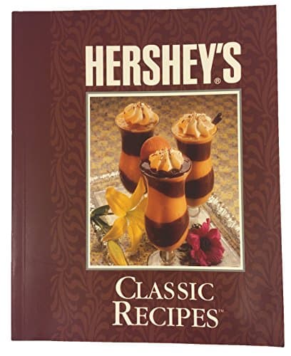 Book cover for Hershey's Classic Recipes by Hershey Foods Corporation;Publications International Ltd
