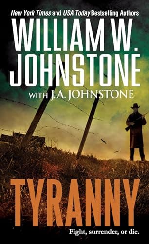 Book cover for Tyranny by Johnstone, William W.