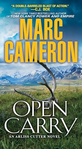 Book cover for Open Carry: An Action Packed US Marshal Suspense Novel (An Arliss Cutter Novel) by Cameron, Marc