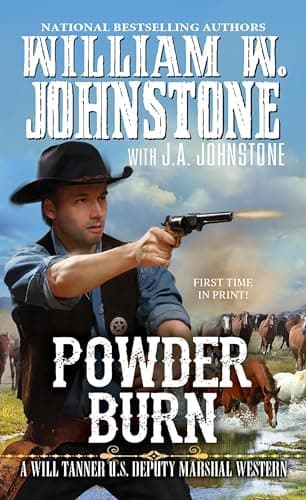 Book cover for Powder Burn (A Will Tanner Western) by Johnstone, William W.