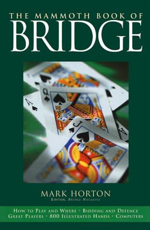 Book cover for The Mammoth Book of Bridge (Mammoth Books) by Horton, Mark