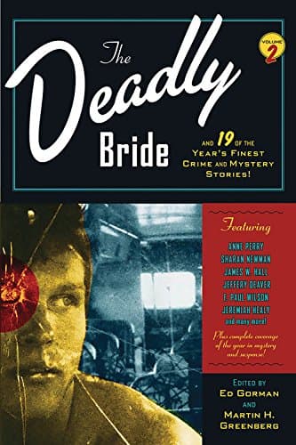 Book cover for The Deadly Bride and 21 of the Year's Finest Crime and Mystery Stories: Volume II by Perseus