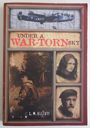 Book cover for Under a War-Torn Sky by Elliott, Laura
