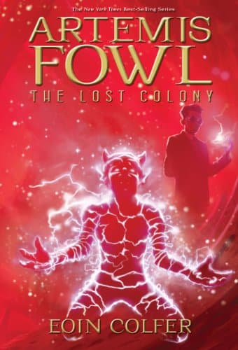 Book cover for The Lost Colony (Artemis Fowl, Book 5) by Colfer, Eoin