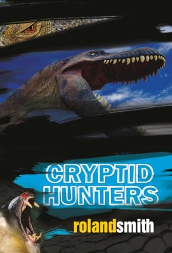 Book cover for Cryptid Hunters by Smith, Roland