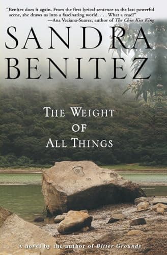Book cover for The Weight of All Things by Benitez, Sandra