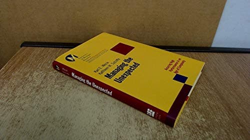 Book cover for Managing the Unexpected: Assuring High Performance in an Age of Complexity by Weick, Karl E.