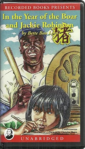 Book cover for In the Year of the Boar and Jackie Robinson by Bette Bao Lord
