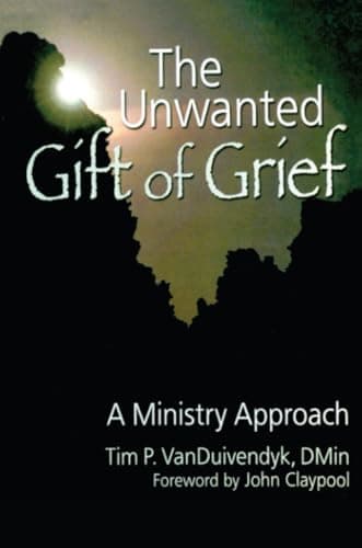 Book cover for The Unwanted Gift of Grief (Religion and Mental Health) by Van Duivendyk, Tim P P.