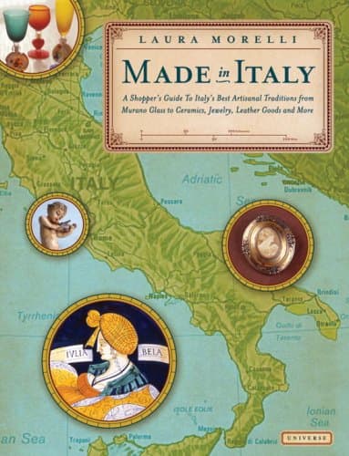 Book cover for Made in Italy: A Shopper's Guide to the Best of Italian Tradition by Morelli, Laura
