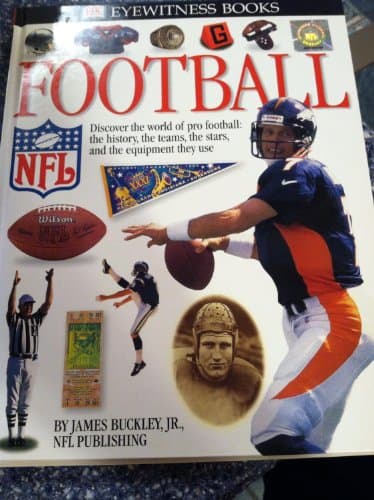 Book cover for Eyewitness: Football (Eyewitness Books) by James Buckley Jr.