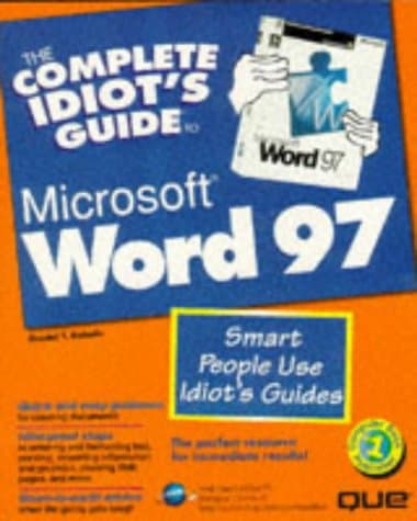 Book cover for The Complete Idiot's Guide to Microsoft Word 97 (Complete Idiot's Guide to.) by daniel-t-bobola