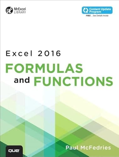 Book cover for Microsoft Excel 2016 Formulas and Functions (MrExcel Library) by McFedries, Paul