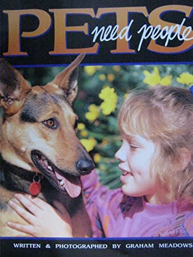 Book cover for Pets Need People [Literacy 2000] by Graham Meadows