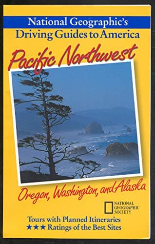 Book cover for Pacific Northwest : Oregon, Washington, and Alaska (National Geographic's Driving Guides to America) by Devine, Bob