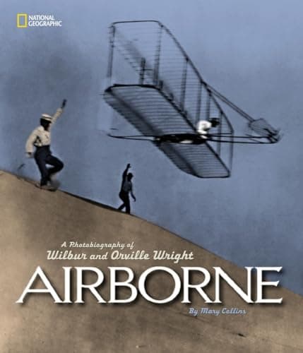 Book cover for Airborne: A Photobiography of Wilbur and Orville Wright by Collins, Mary