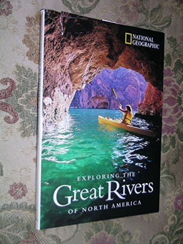 Book cover for Exploring the Great Rivers of North America by Kim Heacox